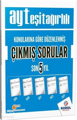 Kurul Yayıncılık AYT Eşit Ağırlık Konularına Göre Düzenlenmiş Son 5 Yıl Çıkmış Sorular - 1