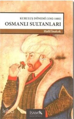 Kuruluş Dönemi Osmanlı Sultanları - 1