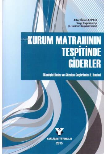 Kurum Matrahının Tespitinde Giderler - 1