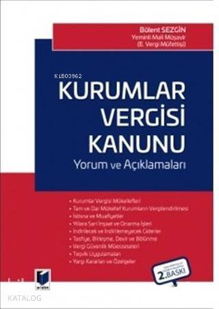 Kurumlar Vergisi Kanunu : Yorum ve Açıklamaları - 1