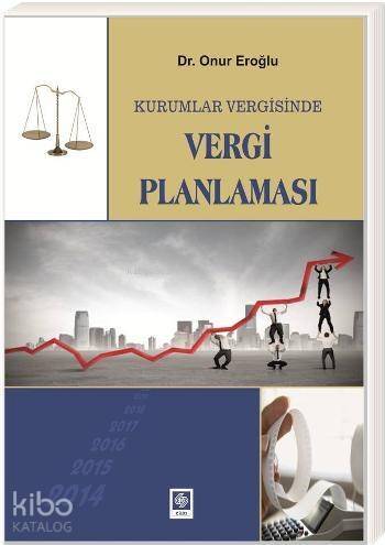 Kurumlar Vergisinde Vergi Planlaması - 1