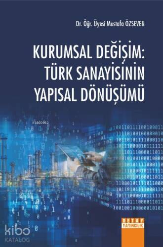 Kurumsal Değişim Türk Sanayisinin Yapısal Dnüşümü - 1