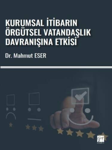 Kurumsal İtibarın Örgütsel Vatandaşlık Davranışına Etkisi - 1