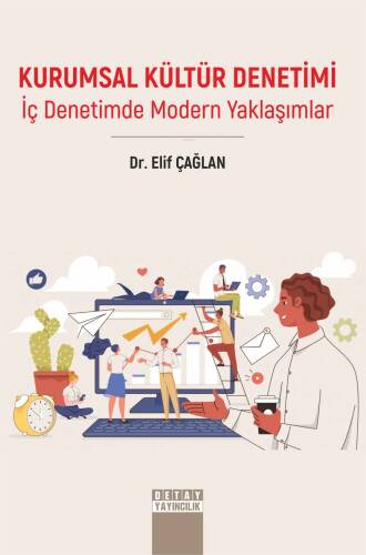 Kurumsal Kültür Denetimi İç Denetimde Modern Yaklaşımlar - 1