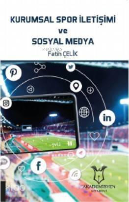 Kurumsal Spor İletişimi ve Sosyal Medya - 1