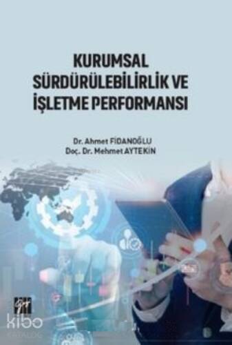 Kurumsal Sürdürülebilirlik ve İşletme Performansı - 1