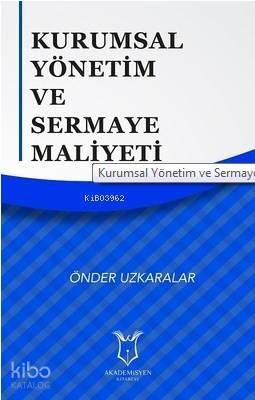 Kurumsal Yönetim ve Sermaye Maliyeti - 1