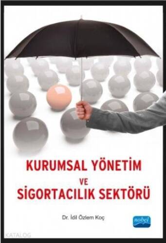 Kurumsal Yönetim ve Sigortacılık Sektörü - 1