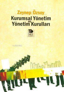 Kurumsal Yönetim ve Yönetim Kurulları - 1