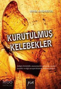 Kurutulmuş Kelebekler - 1