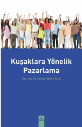 Kuşaklara Yönelik Pazarlama - 1