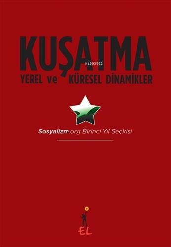 Kuşatma Yerel ve Küresel Dinamikler - 1