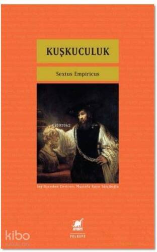 Kuşkuculuk - 1