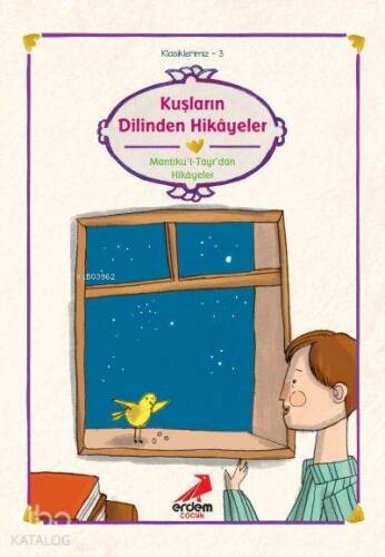 Kuşların Dilinden Hikayeler - 1