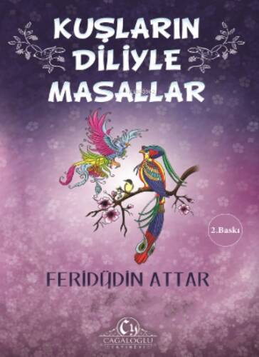 Kuşların Diliyle Masallar - 1