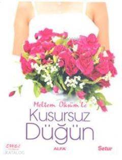 Kusursuz Düğün - 1