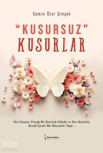 Kusursuz Kusurlar - 1