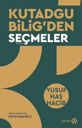 Kutadgu Bilig'den Seçmeler - 1