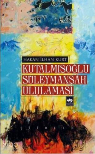 Kutalmışoğlu Süleymanşah Ululaması - 1