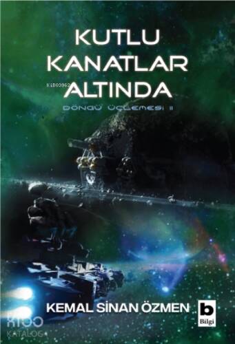 Kutlu Kanatlar Altında;Döngü Üçlemesi 2. Kitap - 1