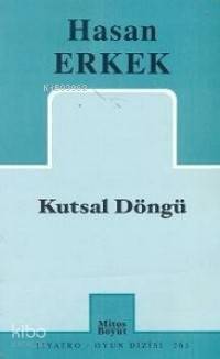 Kutsal Döngü - 1