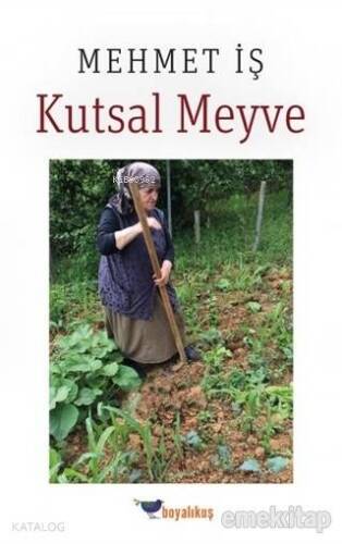 Kutsal Meyve - 1