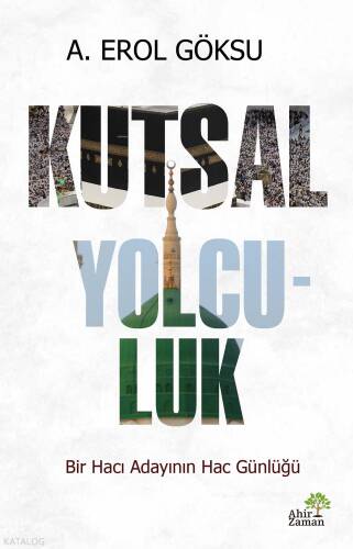 Kutsal Yolcu-luk - 1