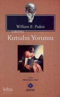 Kutsalın Yorumu - 1