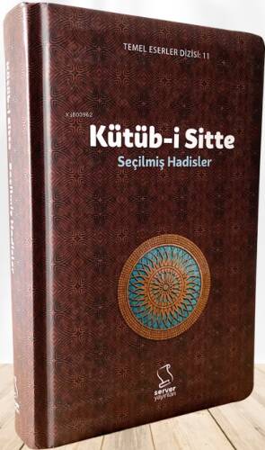 Kütüb-i Sitte;Seçilmiş Hadisler - 1