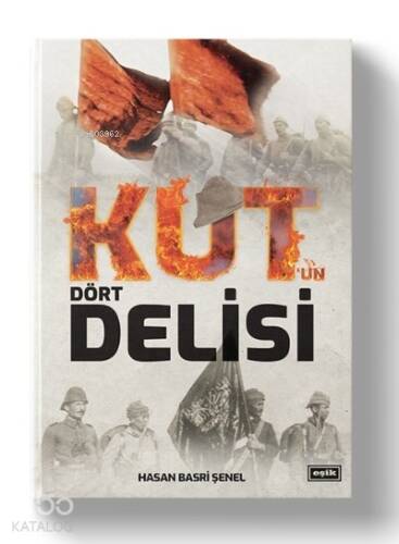 Kut'un Dört Delisi - 1