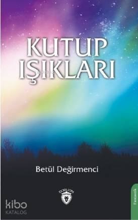 Kutup Işıkları - 1