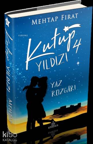 Kutup Yıldızı 4: Yaz Rüzgârı (Ciltli) - 1