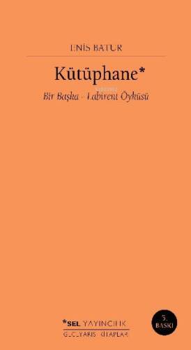 Kütüphane - Bir Başka Labirent Öyküsü; 'bir Başka Labirent Öyküsü' - 1