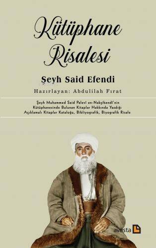 Kütüphane Risalesi Şeyh Said Efendi - 1