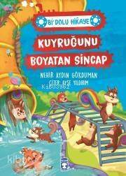 Kuyruğunu Boyatan Sincap - Bi Dolu Hikaye - 1