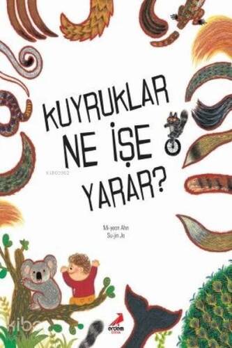 Kuyruklar Ne İşe Yarar? - 1