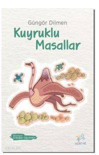 Kuyruklu Masallar - 1