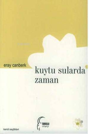 Kuytu Sularda Zaman - 1