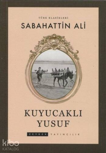 Kuyucaklı Yusuf - 1