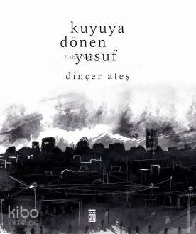 Kuyuya Dönen Yusuf - 1