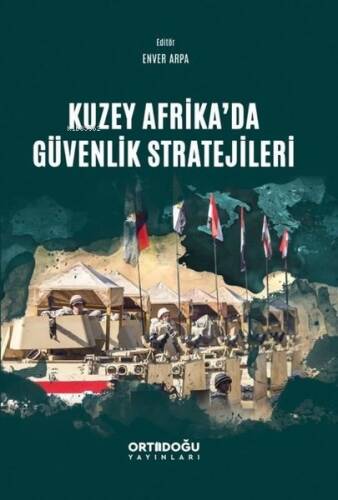 Kuzey Afrika'da Güvenlik Stratejileri - 1