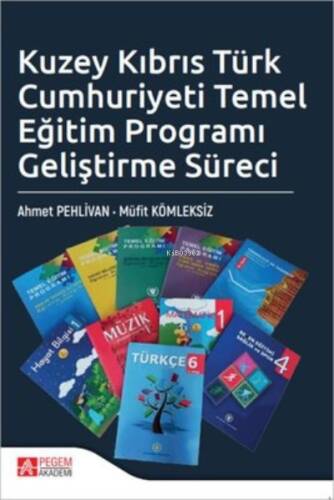 Kuzey Kıbrıs Türk Cumhuriyeti Temel Eğitim Programı Geliştirme Süreci - 1