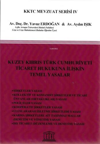 Kuzey Kıbrıs Türk Cumhuriyeti Ticaret Hukukuna İlişkin Temel Yasalar - 1