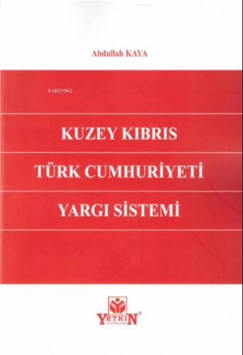 Kuzey Kıbrıs Türk Cumhuriyeti Yargı Sistemi - 1