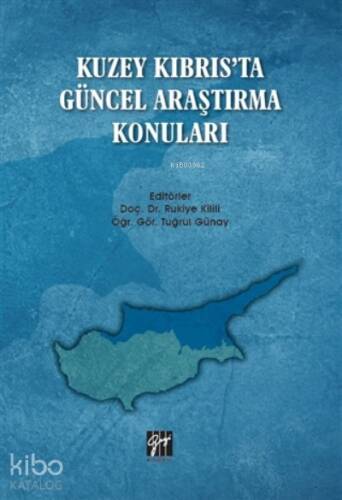 Kuzey Kıbrıs'ta Güncel Araştırma Konuları - 1