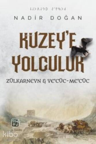 Kuzey'e Yolculuk - 1