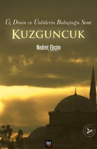 Kuzguncuk;Üç Dinin Ve Ünlülerin Buluştuğu Semt - 1