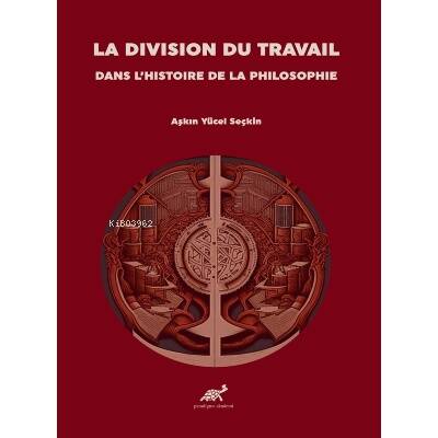 La Division Du Travail Dans L’histoire De La Phiılosophie - 1