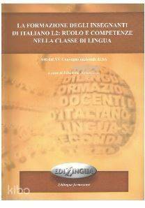 La formazione degli insegnanti di italiano L2: ruolo e competenze nella classe di lingua - 1