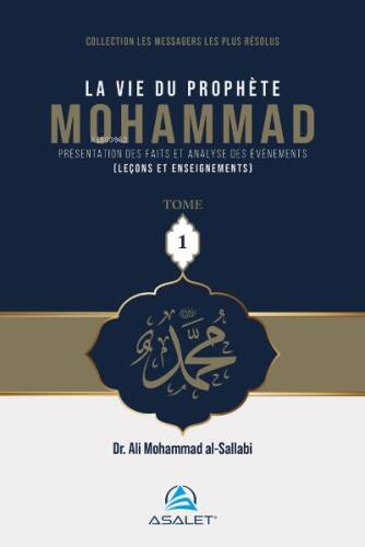 La vie du Prophète Mohammad (3 cilt) - 1